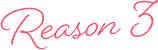 Reason3